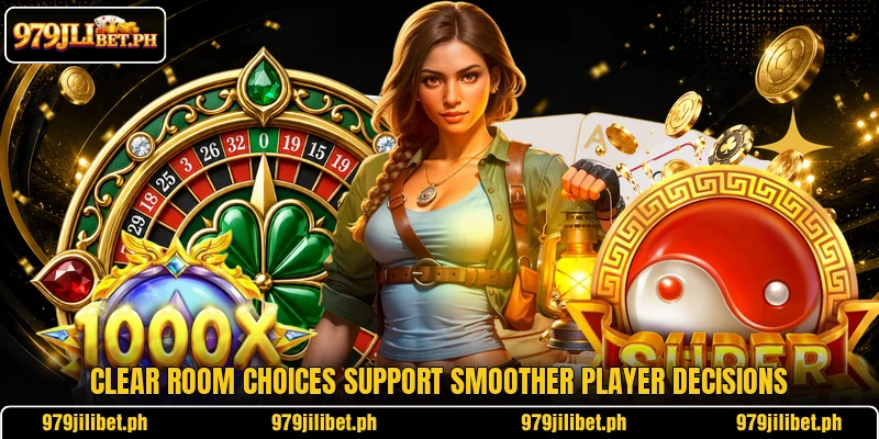 Clear room choices support smoother player decisions