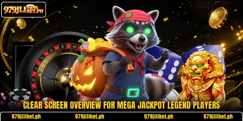 Clear screen overview for Mega Jackpot Legend players