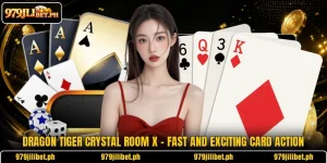Dragon Tiger Crystal Room X – Fast And Exciting Card Action