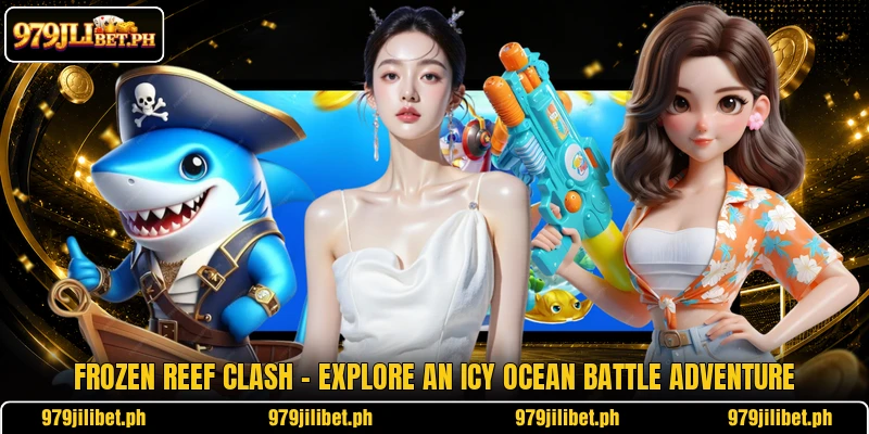 Frozen Reef Clash – Explore An Icy Ocean Battle Adventure