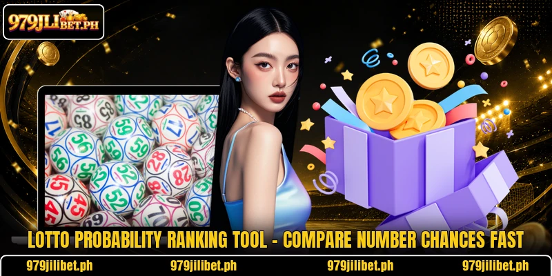 Lotto Probability Ranking Tool – Compare Number Chances Fast