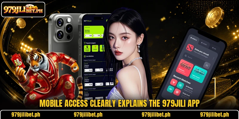 Mobile access clearly explains the 979JILI app