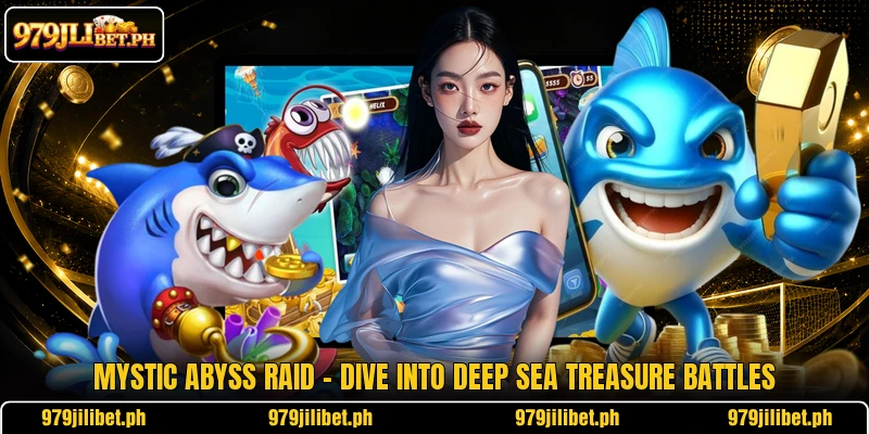 Mystic Abyss Raid – Dive Into Deep Sea Treasure Battles