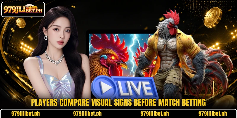 Players compare visual signs before match betting