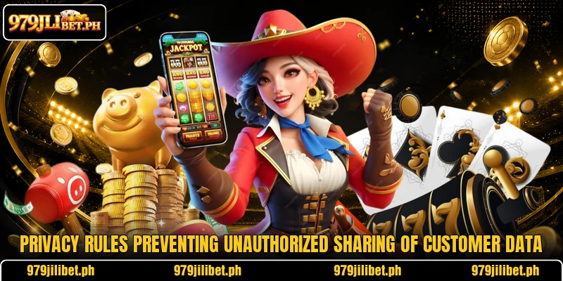 Privacy rules preventing unauthorized sharing of customer data