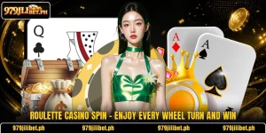 Roulette Casino Spin – Enjoy Every Wheel Turn And Win
