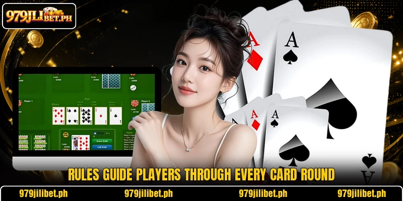 Rules guide players through every card round Rules guide players through every card round