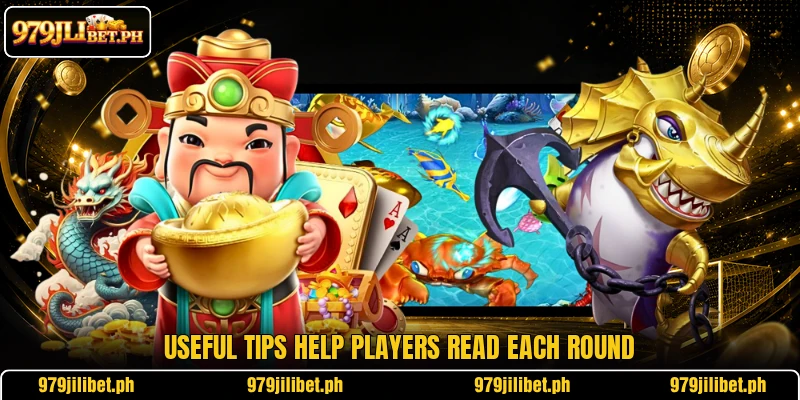 Useful tips help players read each round